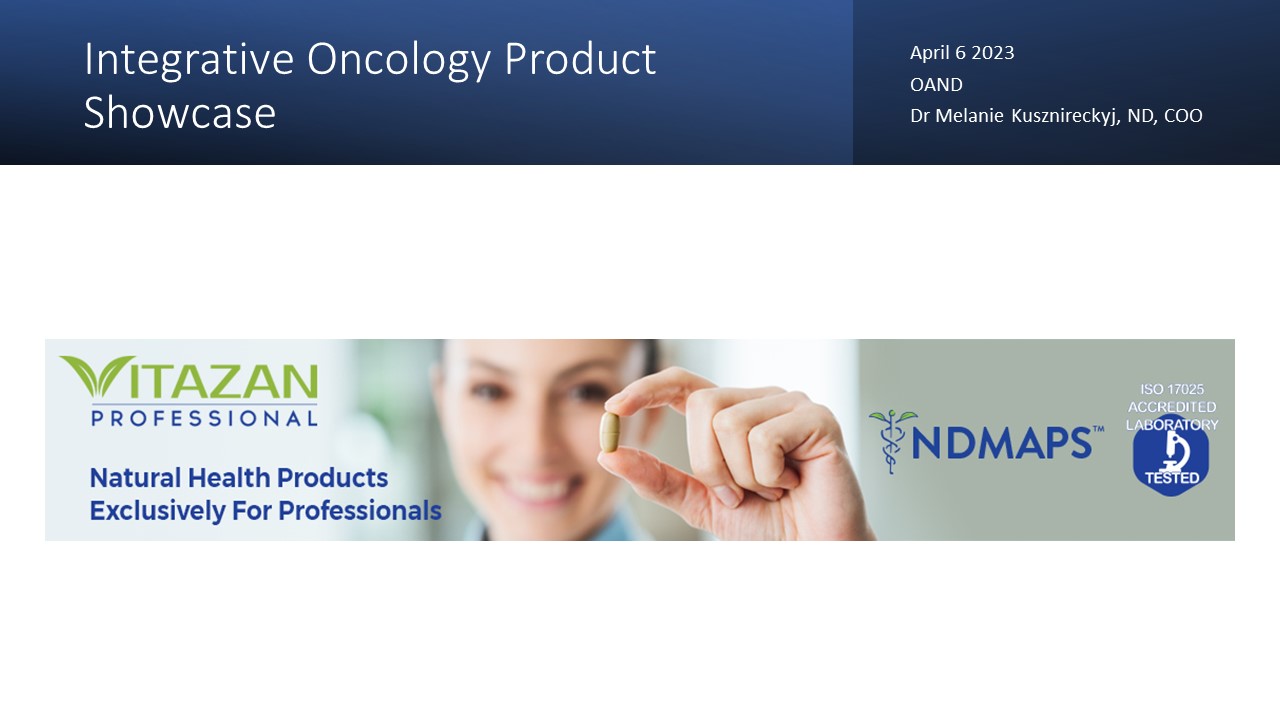 Integrative Oncology Product Showcase